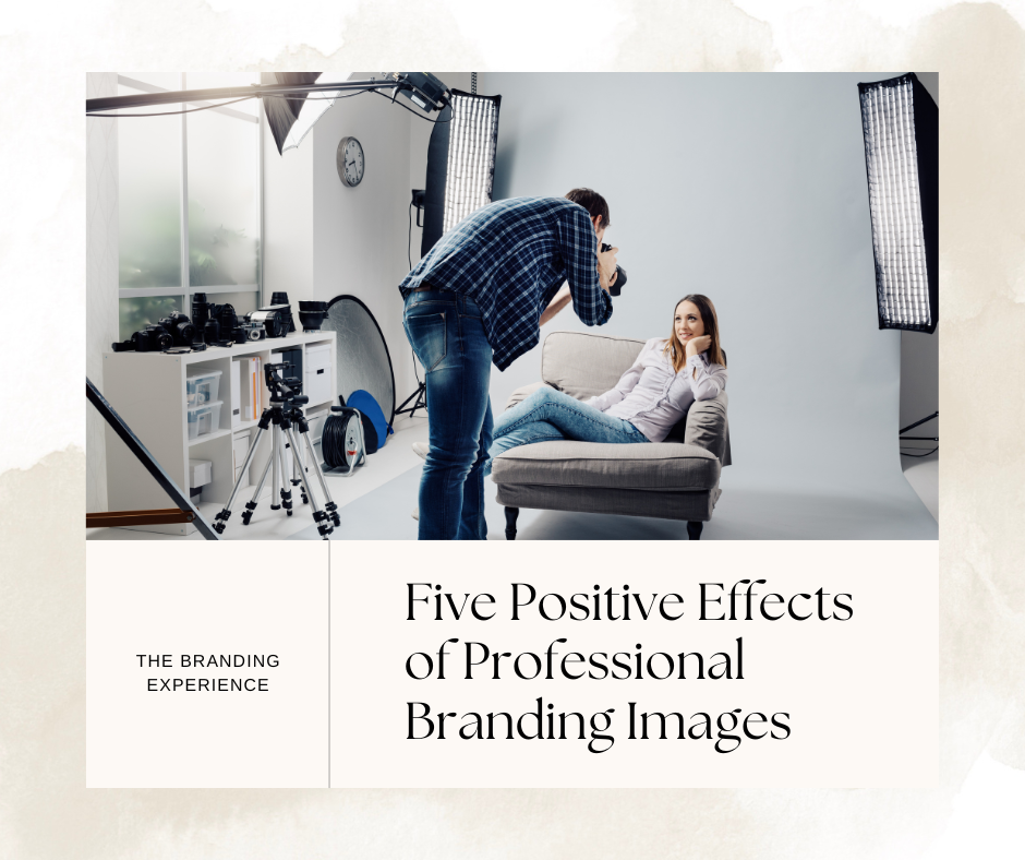 Five Positive Effects of Professional Branding Images