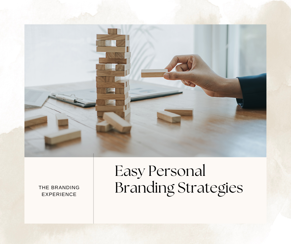 Easy Personal Branding Strategies