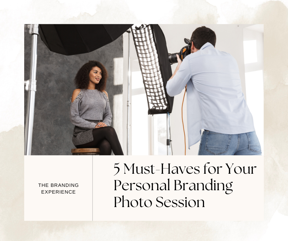 5 Must-Haves for Your Personal Branding Photo Session