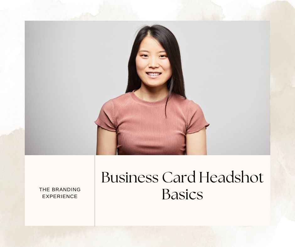 Business Card Headshot Basics
